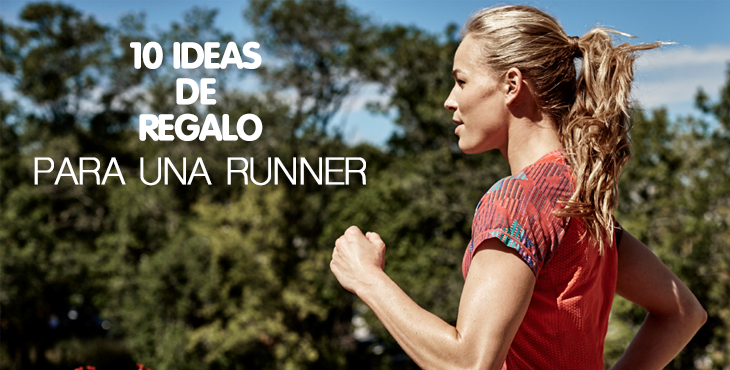 10 regalos para una runner el día de la madre