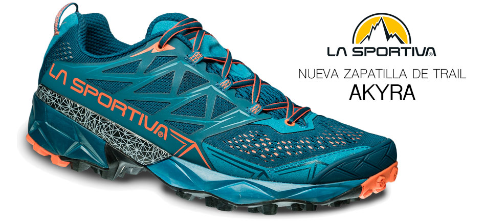 La Sportiva Akyra: Nuevas zapatillas de trail 2017